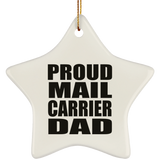 Proud Mail Carrier Dad - Star Ornament