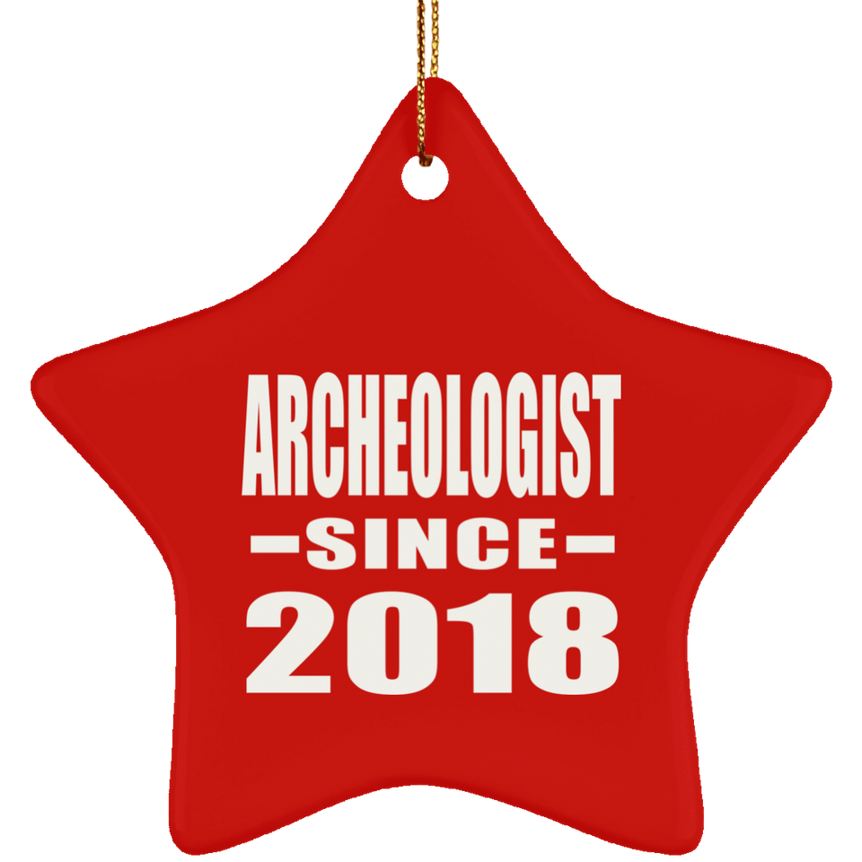 Archeologist Since 2018 - Star Ornament