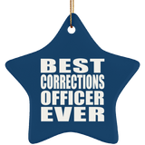 Best Corrections Officer Ever - Star Ornament