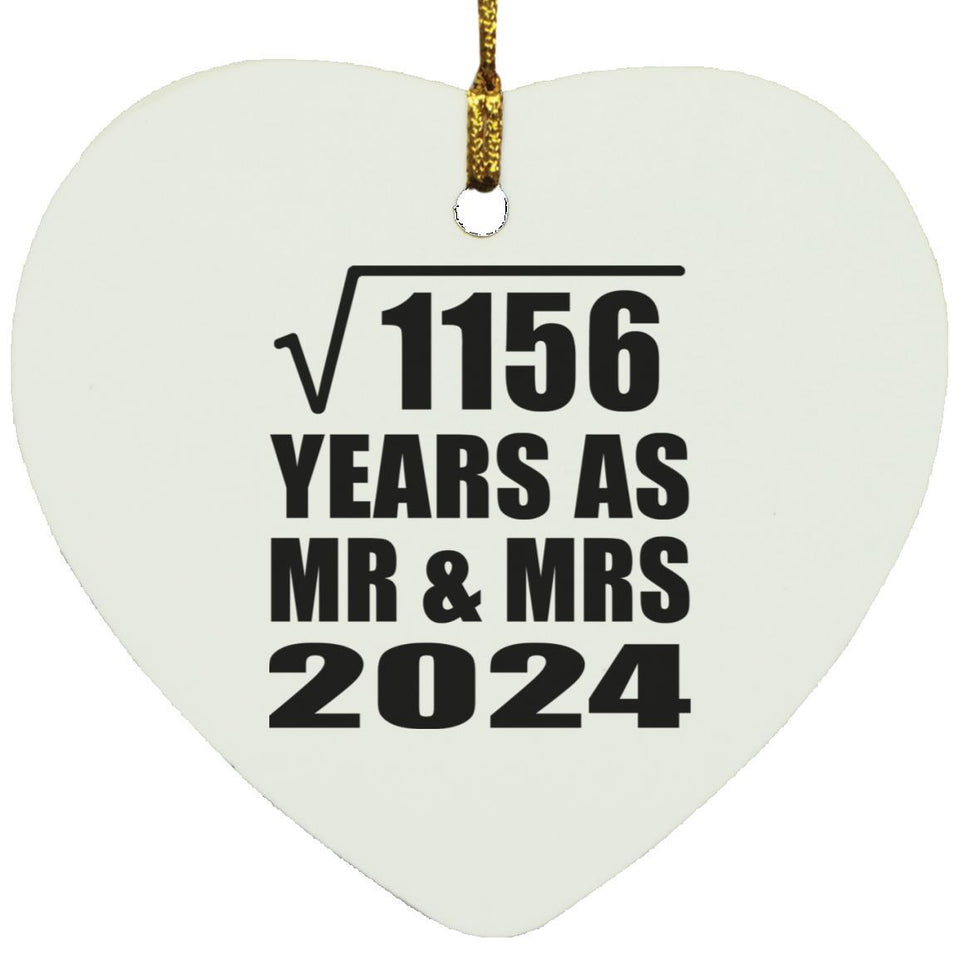 34th Anniversary Square Root of 1156 Years As Mr & Mrs 2024 - Heart Ornament