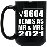 98th Anniversary Square Root of 9604 Years As Mr & Mrs 2021 - 15oz Coffee Mug Black