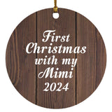 First Christmas With My Mimi 2024 - Circle Ornament D