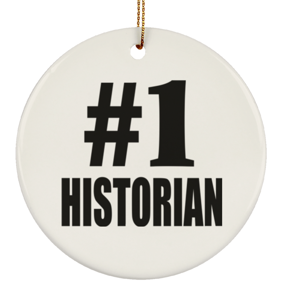 Number One #1 Historian - Circle Ornament