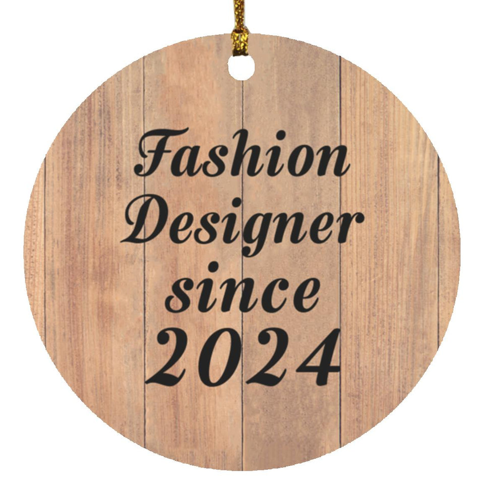 Fashion Designer Since 2024 - Circle Ornament C