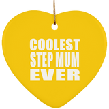 Coolest Step Mum Ever - Heart Ornament