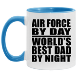 Air Force By Day World's Best Dad By Night - 11oz Accent Mug Blue