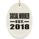 Social Worker Established EST. 2018 - Oval Ornament
