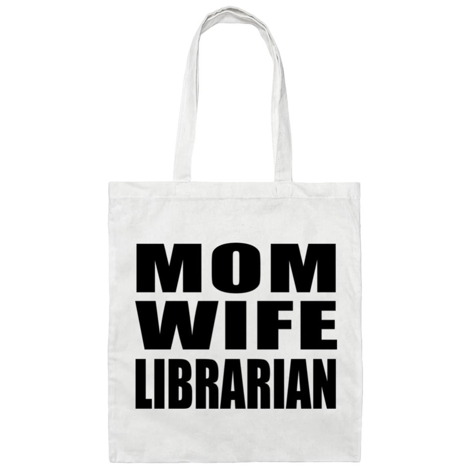 Mom Wife Librarian - Tote Bag White