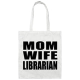 Mom Wife Librarian - Tote Bag White