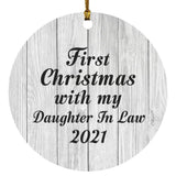 First Christmas With My Daughter In Law 2021 - Circle Ornament F