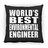 World's Best Environmental Engineer - Throw Pillow Black