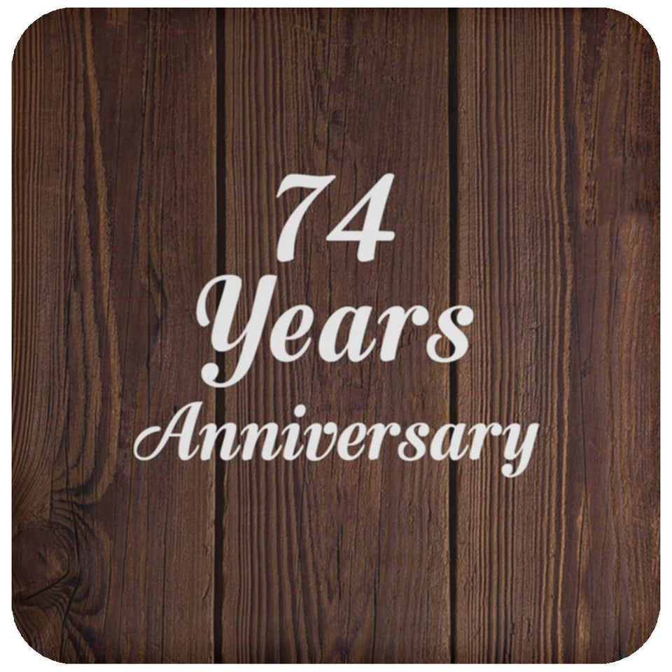 74th Anniversary 74 Years Anniversary - Drink Coaster D