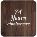 74th Anniversary 74 Years Anniversary - Drink Coaster D
