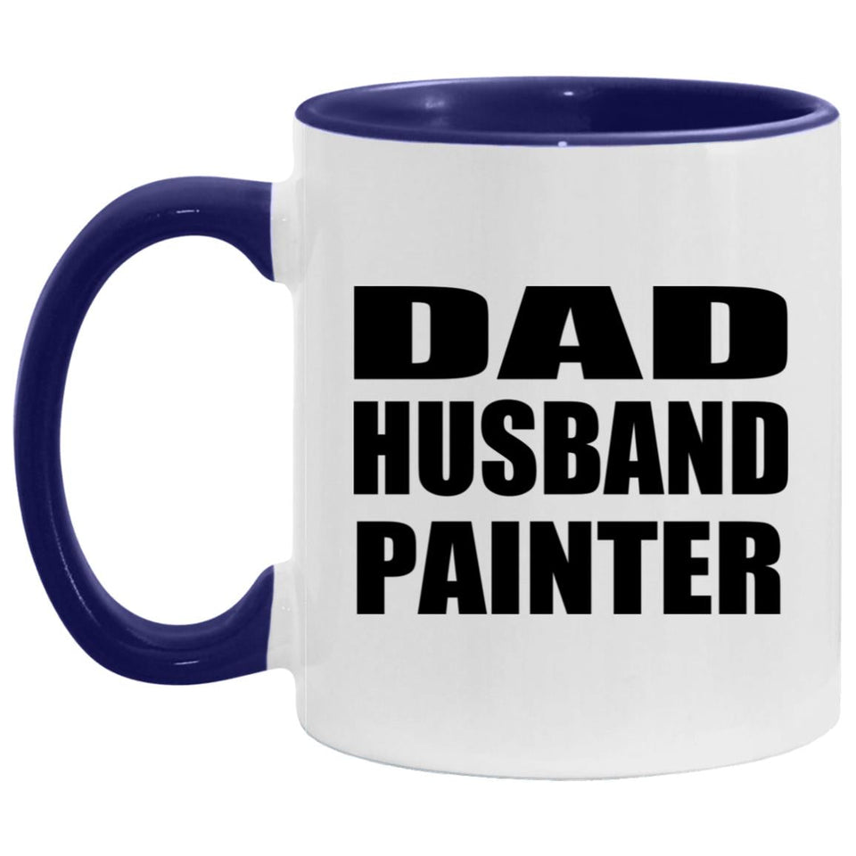 Dad Husband Painter - 11oz Accent Mug Purple