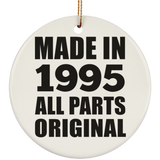 29th Birthday Made in 1995 All Parts Original - Circle Ornament