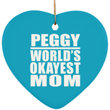 Peggy World's Okayest Mom - Heart Ornament