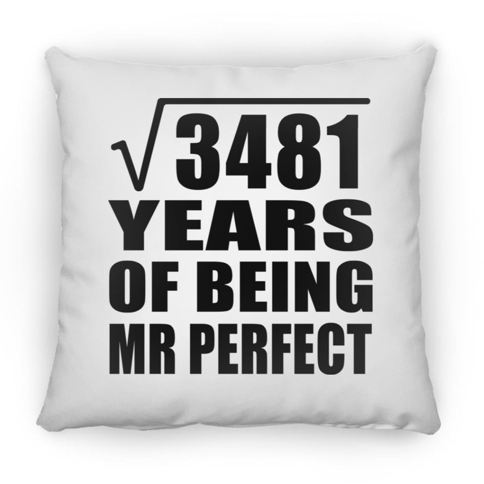 59th Anniversary Square Root of 3481 Years of Mr Perfect - Throw Pillow