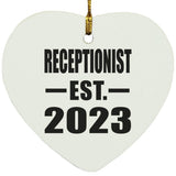 Receptionist Established EST. 2023 - Heart Ornament