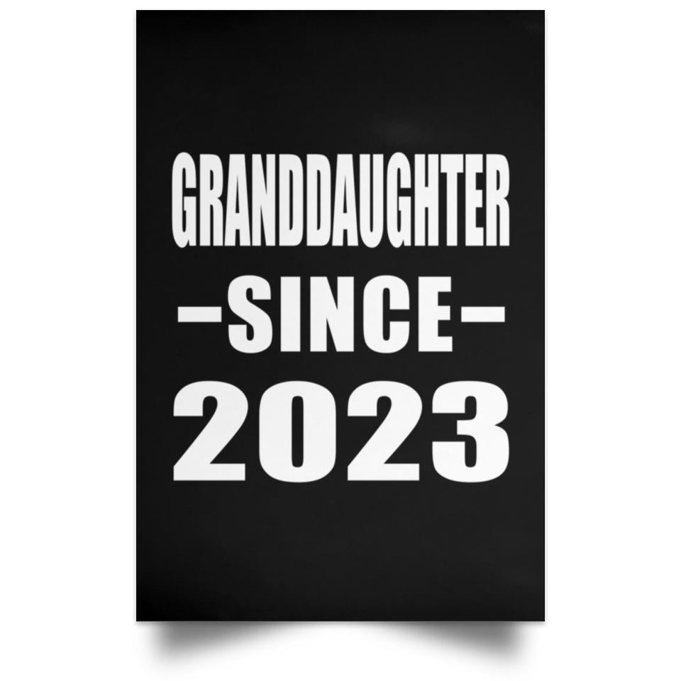 Granddaughter Since 2023 - Poster Portrait