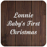 Lonnie Baby's First Christmas - Drink Coaster D