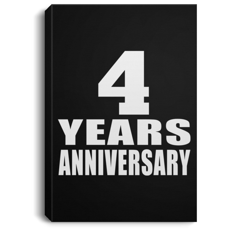 4th Anniversary 4 Years Anniversary - Canvas Portrait