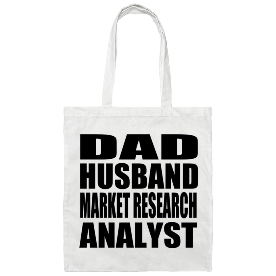 Dad Husband Market Research Analyst - Tote Bag White
