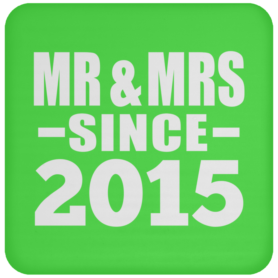 9th Anniversary Mr & Mrs Since 2015 - Drink Coaster