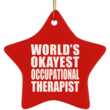 World's Okayest Occupational Therapist - Star Ornament