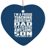 Proud Teaching Assistant Dad Of Awesome Son - Heart Ornament