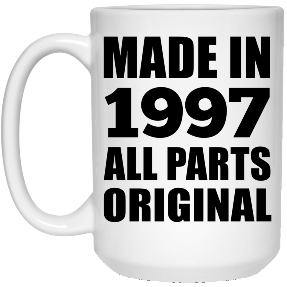 27th Birthday Made in 1997 All Parts Original - 15oz Coffee Mug