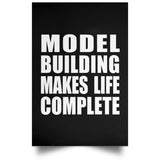 Model Building Makes Life Complete - Poster Portrait
