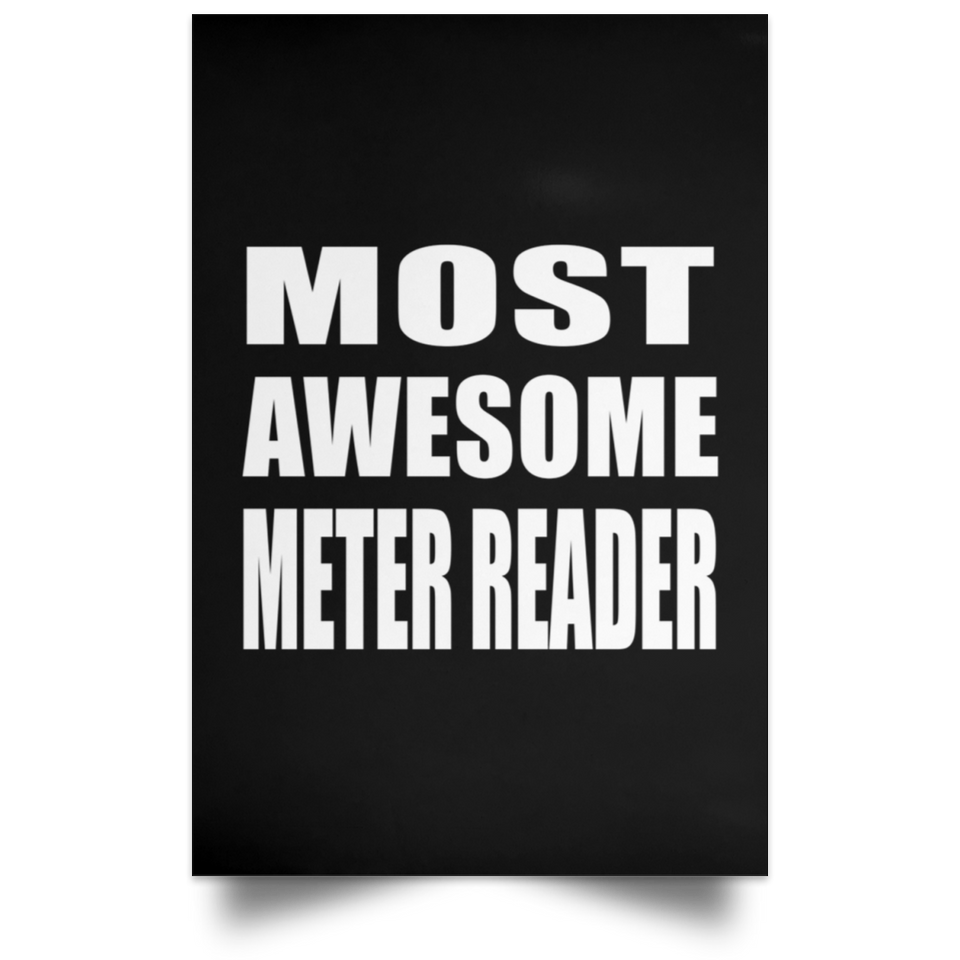 Most Awesome Meter Reader - Poster Portrait