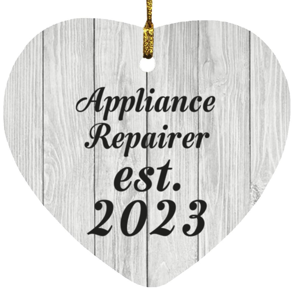 Appliance Repairer Established Est. 2023 - Heart Ornament F