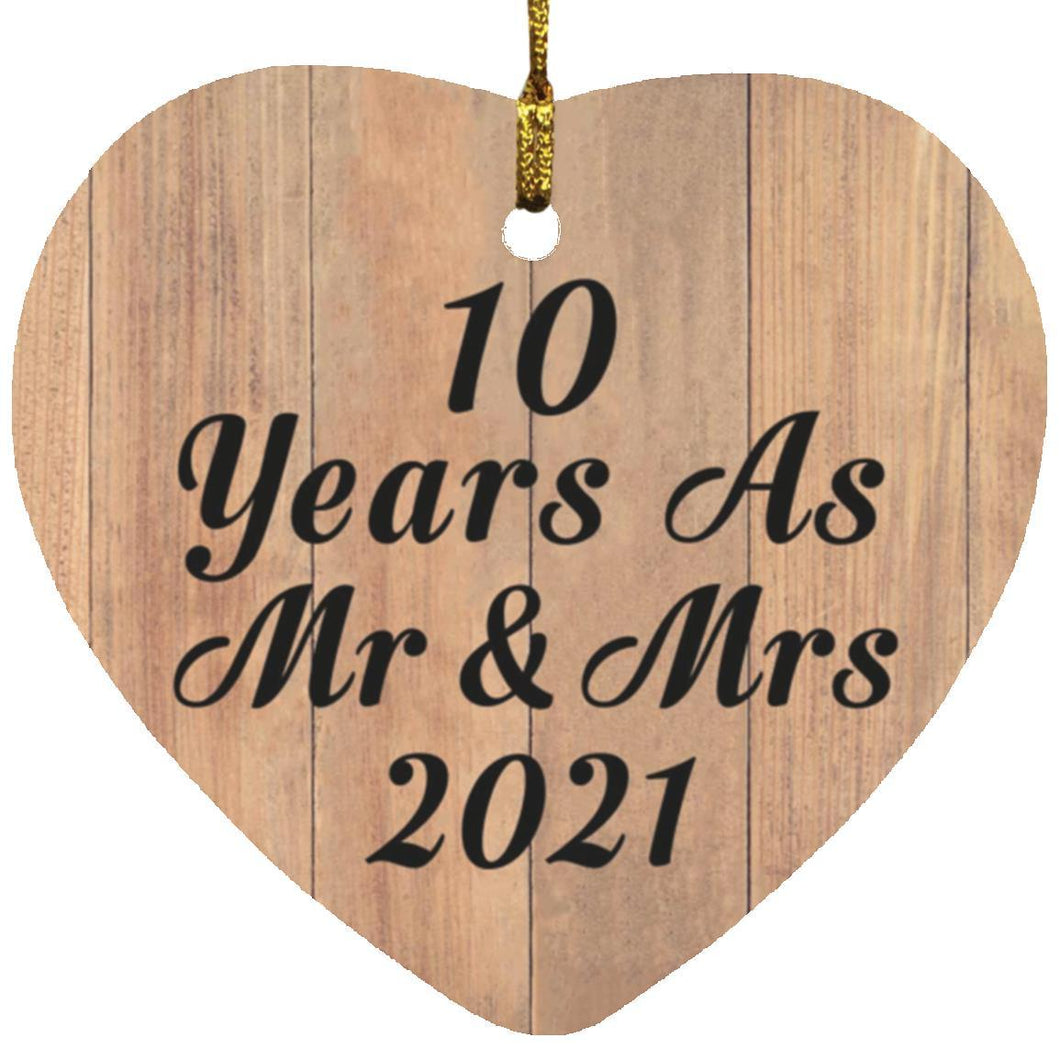 10 Years As Mr & Mrs 2021 - Heart Ornament C