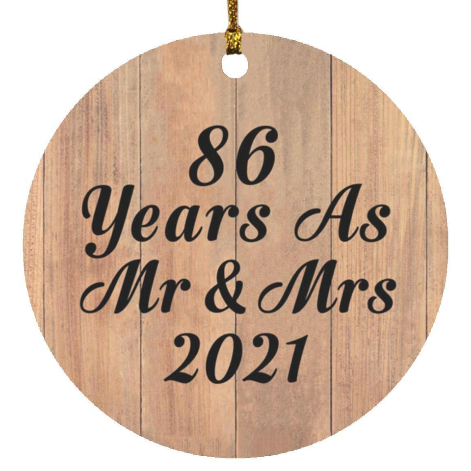 86 Years As Mr & Mrs 2021 - Circle Ornament C