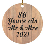 86 Years As Mr & Mrs 2021 - Circle Ornament C