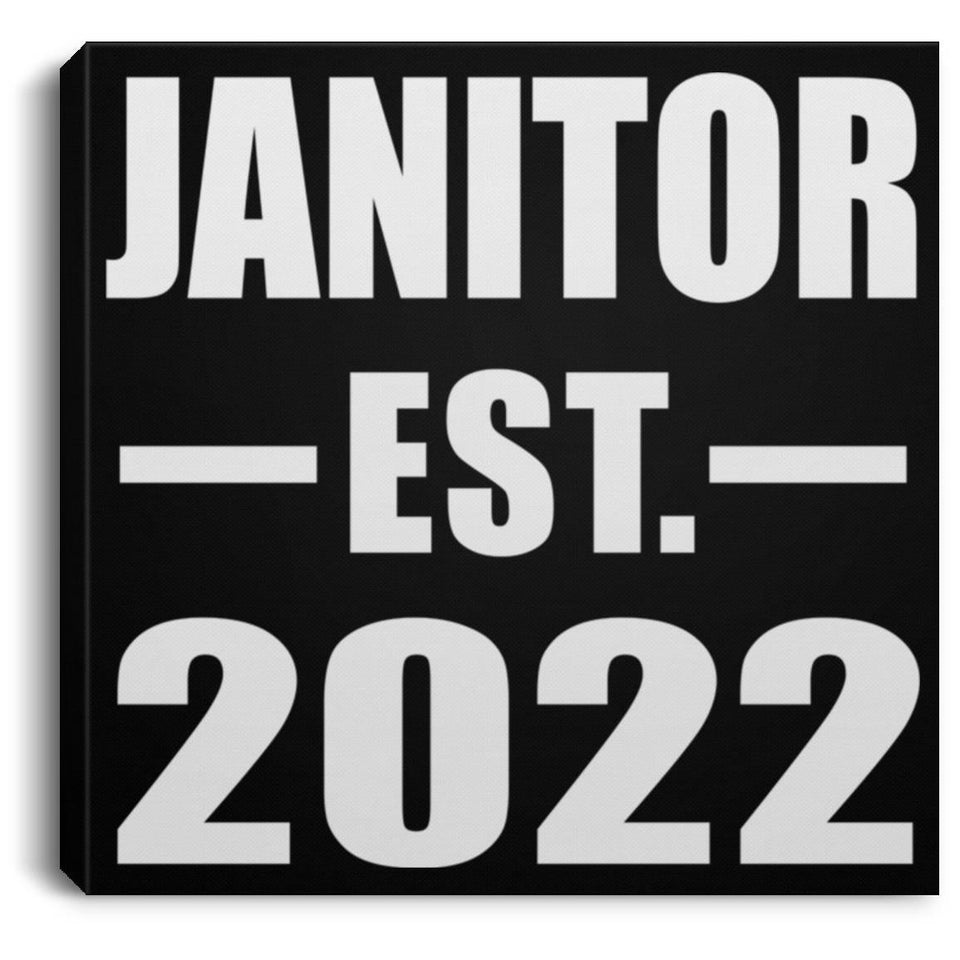 Janitor Established EST. 2022 - Canvas Square