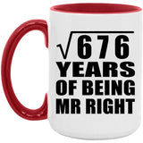 26th Anniversary Square Root of 676 Years of Being Mr Right - 15oz Accent Mug Red