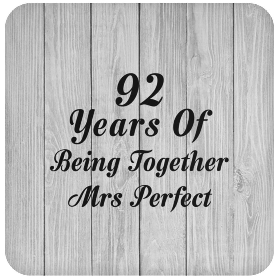 92nd Anniversary 92 Years Of Being Mrs Perfect - Drink Coaster F
