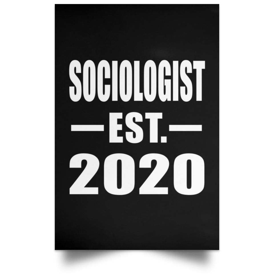 Sociologist Established EST. 2020 - Poster Portrait