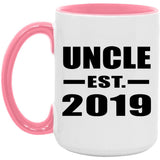 Uncle Established EST. 2019 - 15oz Accent Mug Pink