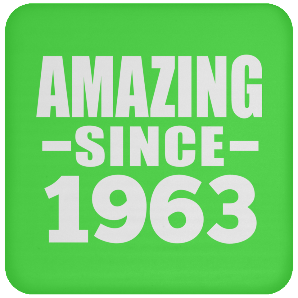 61st Birthday Amazing Since 1963 - Drink Coaster