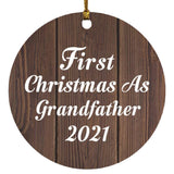 First Christmas As Grandfather 2021 - Circle Ornament D
