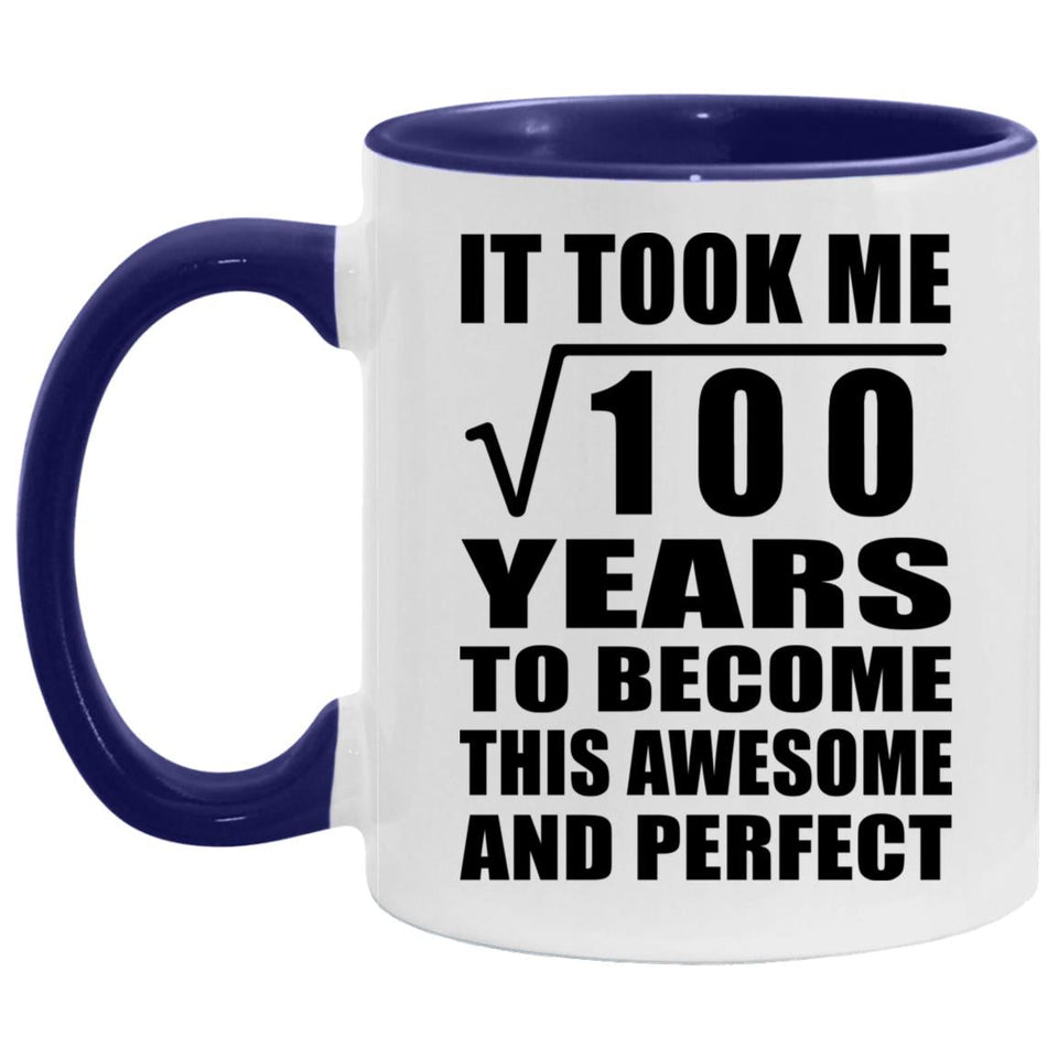 10th Birthday Took Square Root of 100 Years To Awesome - 11oz Accent Mug Purple