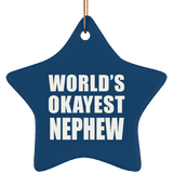 World's Okayest Nephew - Star Ornament