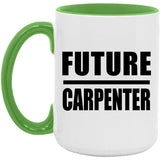 Future Carpenter - 15oz Accent Mug Green
