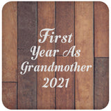 First Year As Grandmother 2021 - Drink Coaster E