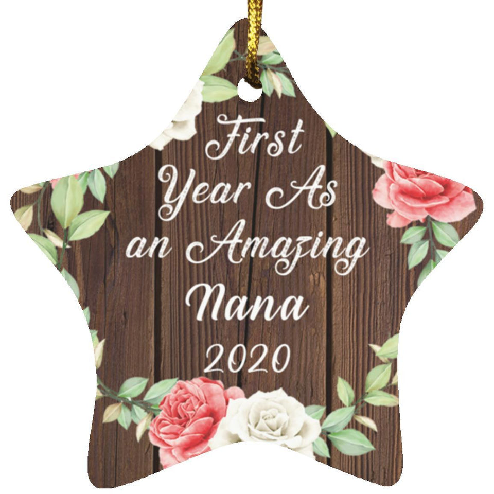 First Year As An Amazing Nana 2020 - Star Ornament A