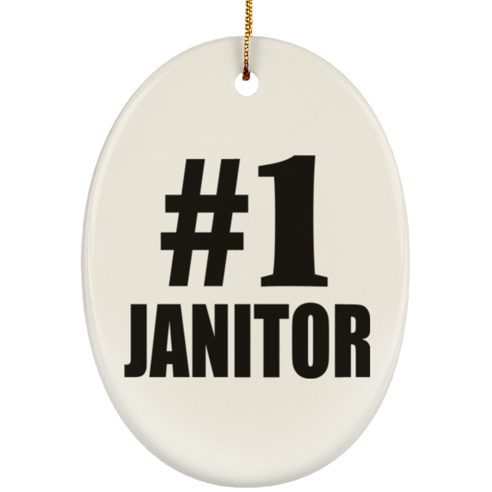 Number One #1 Janitor - Oval Ornament