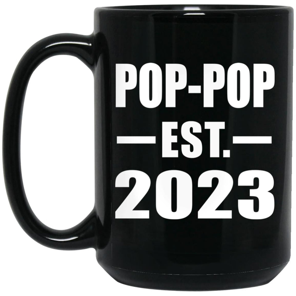 Pop-Pop Established EST. 2023 - 15oz Coffee Mug Black